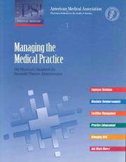 Managing the Medical Practice by American Medical Association., the Coker Group