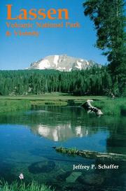 Cover of: Lassen Volcanic National Park & vicinity by Jeffrey P. Schaffer