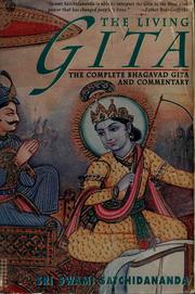 Cover of: The Living Gita: The Complete Bhagavad Gita : A Commentary for Modern Readers