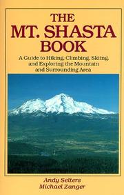 Cover of: The Mt. Shasta Book by Andy Selters, Michael Zanger