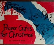 Cover of: Prayer gifts for Christmas by Lucille E. Hein