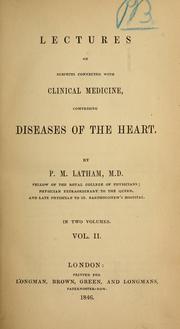 Cover of: Lectures on subjects connected with clinical medicine: comprising diseases of the heart