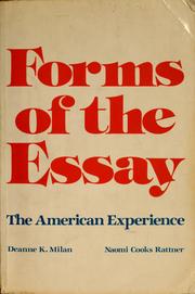 Cover of: Forms of the essay by Deanne Milan Spears, Naomi Cooks Rattner