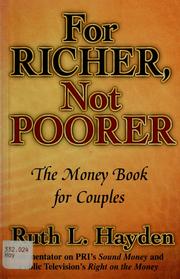 Cover of: For richer, not poorer: the money book for couples