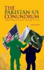 Cover of: THE PAKISTAN US CONUNDRUM: JIHADISTS, THE MILITARY AND THE PEOPLE THE STRUGGLE FOR CONTROL