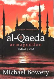al-Qaeda Armageddon - Target USA by Michael Bowery