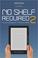 Cover of: No shelf required 2