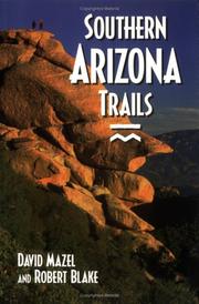 Cover of: Southern Arizona trails by David Mazel