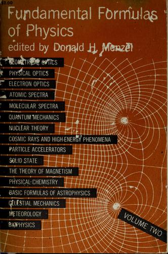 Fundamental formulas of physics by Donald Howard Menzel