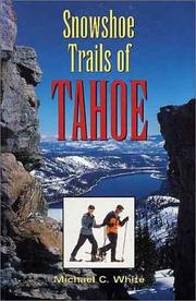 Cover of: Snowshoe trails of Tahoe