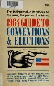 Cover of: 1964 guide to conventions & elections.