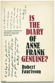 Cover of: Is the Diary of Anne Frank Genuine ? | Robert Faurisson