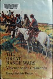 Cover of: The great range wars: violence on the grasslands.