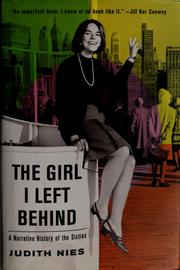 Cover of: The Girl I Left Behind: A Narrative History of the Sixties