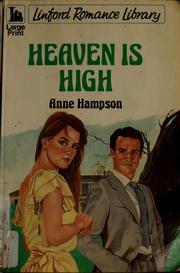 Cover of: Heaven Is High by Anne Hampson