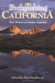 Cover of: Backpacking California (Backpacking) by Paul Backhurst