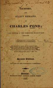 Memoirs, and select remains, of Charles Pond by Ray] Palmer