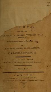 Cover of: A short account of the late revolution in Geneva: and of the conduct of France towards that republic, from October 1792, to October 1794