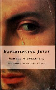 Cover of: Experiencing Jesus by O'Collin, Gerald O'Collins