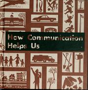 Cover of: How communication helps us. by Sybil Anderson McCabe