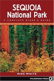 Cover of: Sequoia National Park: A Complete Hiker's Guide