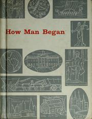 Cover of: How man began