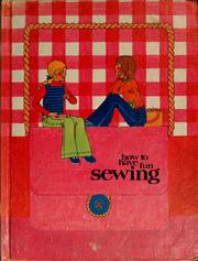 Cover of: How to have fun sewing by Creative Educational Society (Mankato, Minn.)
