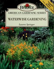 Cover of: Waterwise gardening by Lauren Springer