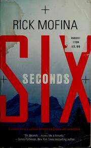 Cover of: Six seconds by Rick Mofina