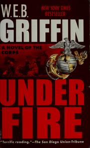 Cover of: Under fire. by William E. Butterworth III