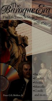 Cover of: The baroque era by Peter O. E. Bekker