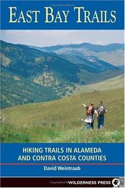 Cover of: East Bay Trails: Hiking Trails in Alameda And Contra Costa Counties