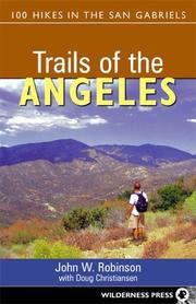 Cover of: Trails of the Angeles by Robinson, John W., Doug Christiansen