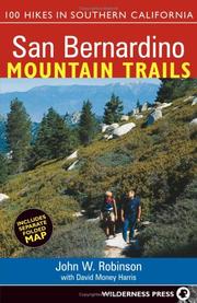Cover of: San Bernardino Mountain Trails: 100 Hikes in Southern California