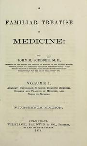 Cover of: A familiar treatise on medicine