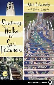 Cover of: Stairway Walks in San Francisco by Adah Bakalinsky, Marian Gregoire