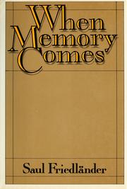 Cover of: When memory comes by Saul Friedländer