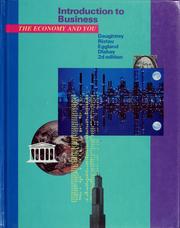 Cover of: Introduction to business: the economy and you