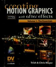 Cover of: Creating Motion Graphics with After Effects, Volume 1: The Essentials by 