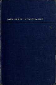 Cover of: John Dewey in perspective.