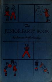 Cover of: The junior party book by Bernice Wells Carlson