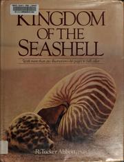 Cover of: Kingdom of the Seashell | R. Tucker Abbott