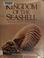 Cover of: Kingdom of the Seashell