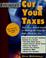 Cover of: Kiplinger cut your taxes