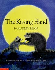 Cover of: The Kissing Hand by Audrey Penn