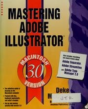 Cover of: Mastering Adobe Illustrator, Macintosh 3.0 version