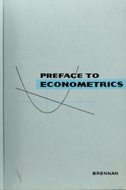 Cover of: Preface to econometrics by Michael Joseph Brennan