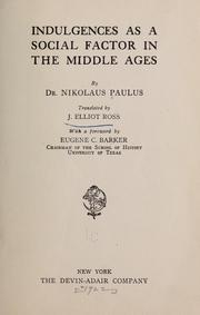 Cover of: Indulgences as a social factor in the middle ages