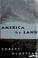 Cover of: America by land