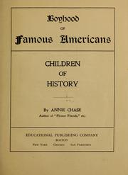 Cover of: Boyhood of famous Americans, children of history